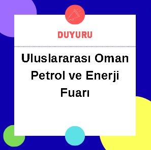 Uluslararası Oman Petrol ve Enerji Fuarı